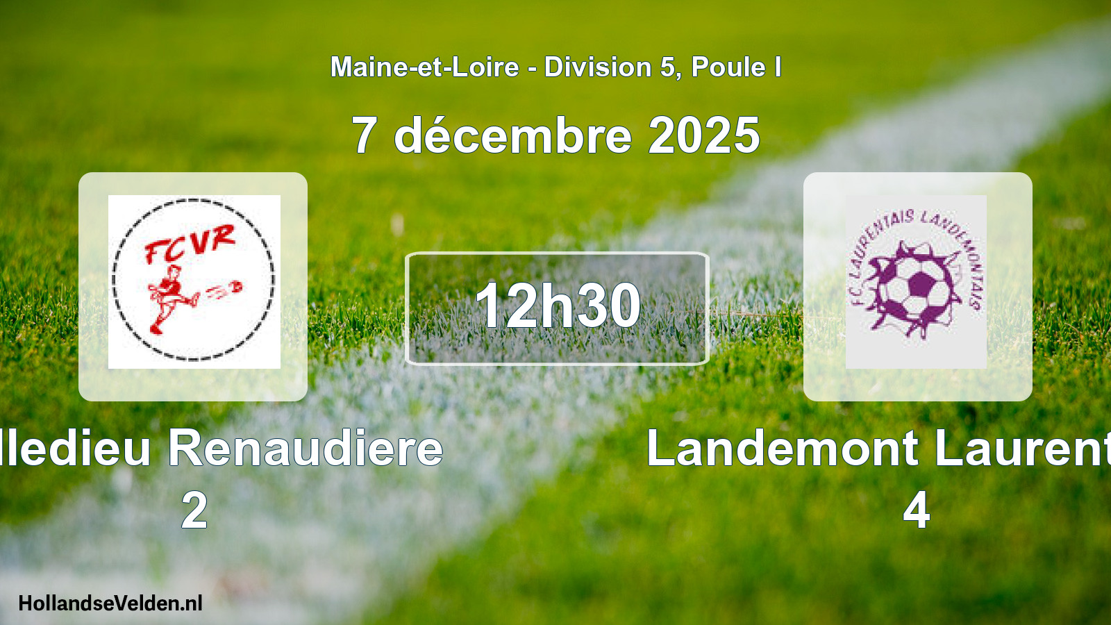 Geplande wedstrijd: Villedieu Renaudiere 2 - Landemont Laurentais 4 (7 december 2025)