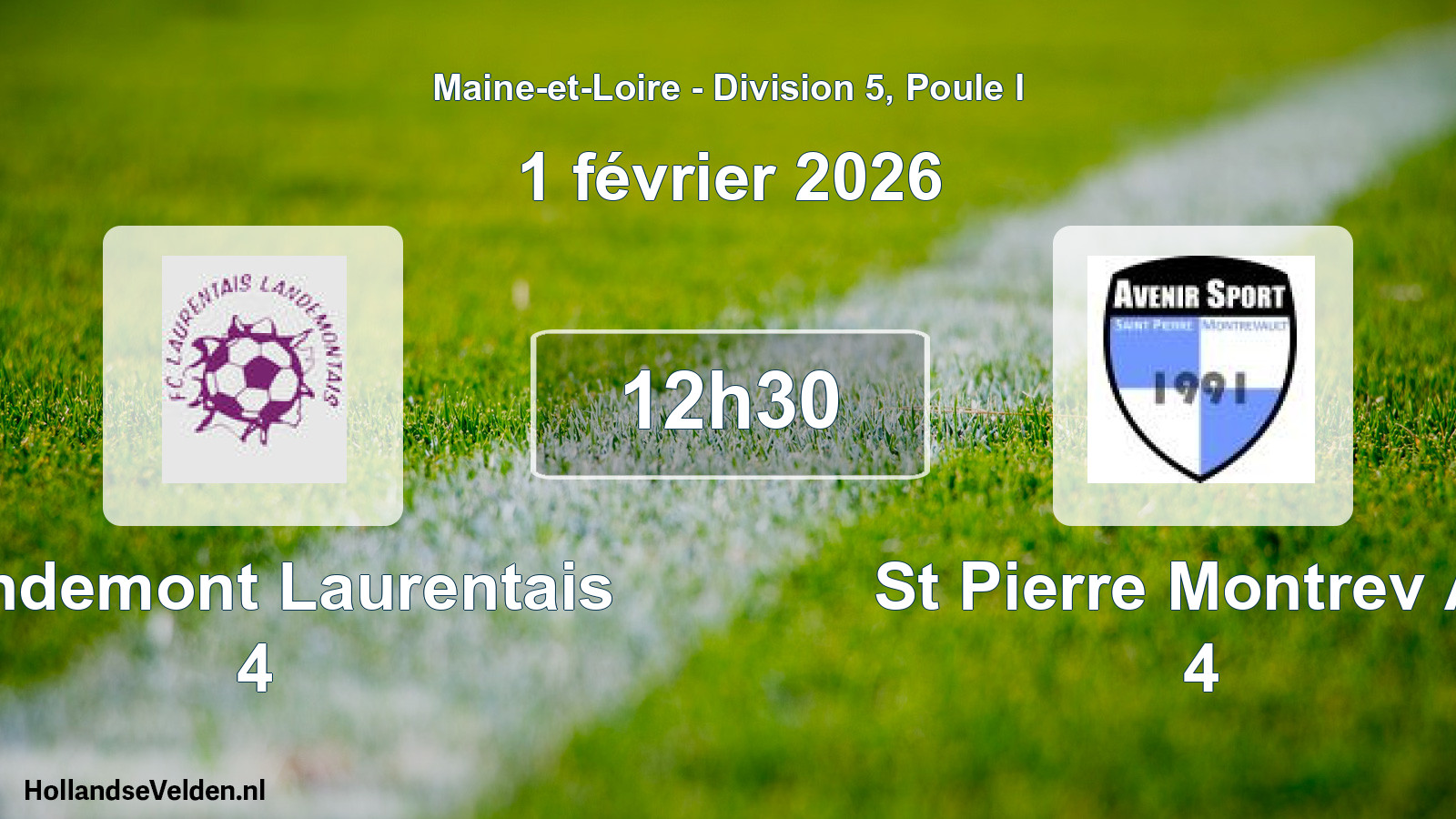 Geplande wedstrijd: Landemont Laurentais 4 - St Pierre Montrev As 4 (1 février 2026)