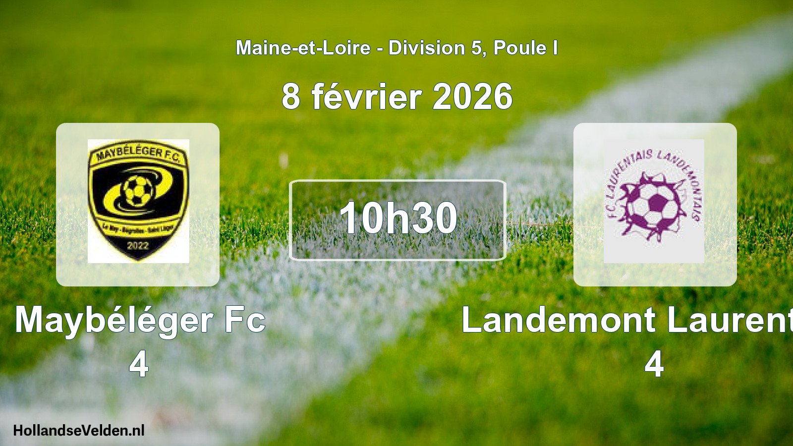 Geplande wedstrijd: Maybéléger Fc 4 - Landemont Laurentais 4 (8 février 2026)