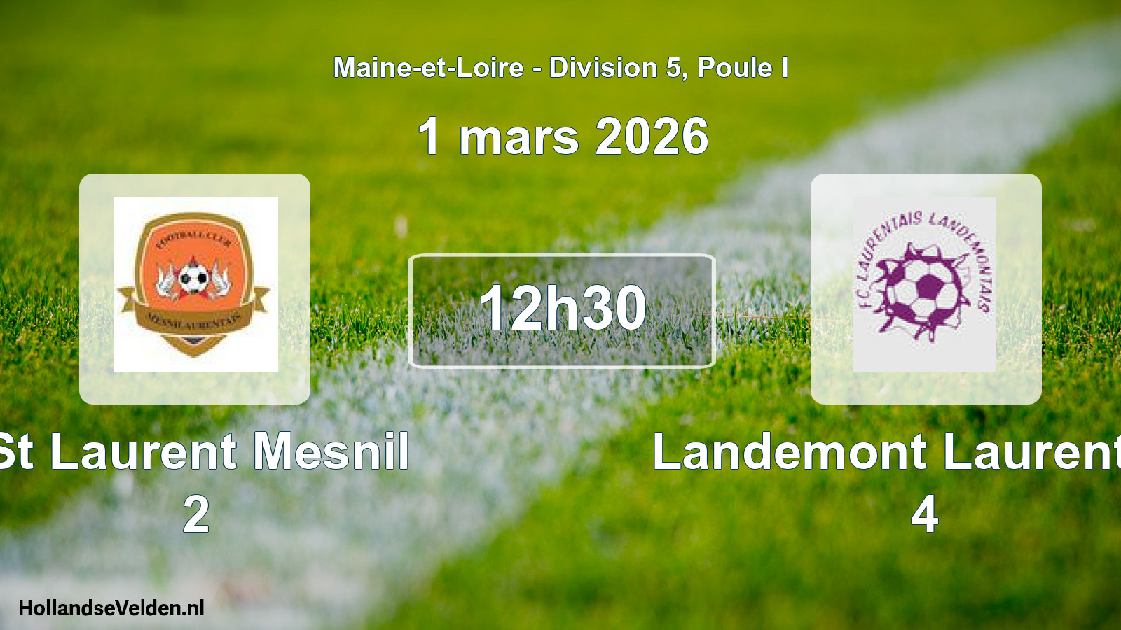 Geplande wedstrijd: St Laurent Mesnil 2 - Landemont Laurentais 4 (1 maart 2026)