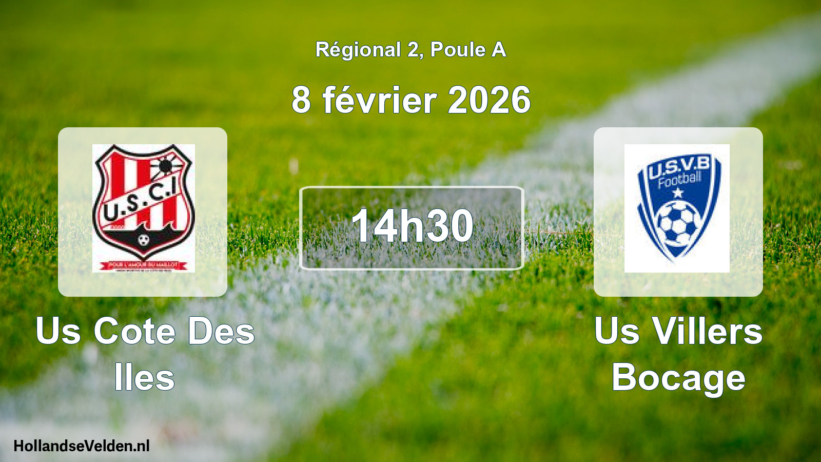 Scheduled Match: Us Cote Des Iles - Us Villers Bocage (8 February 2026)