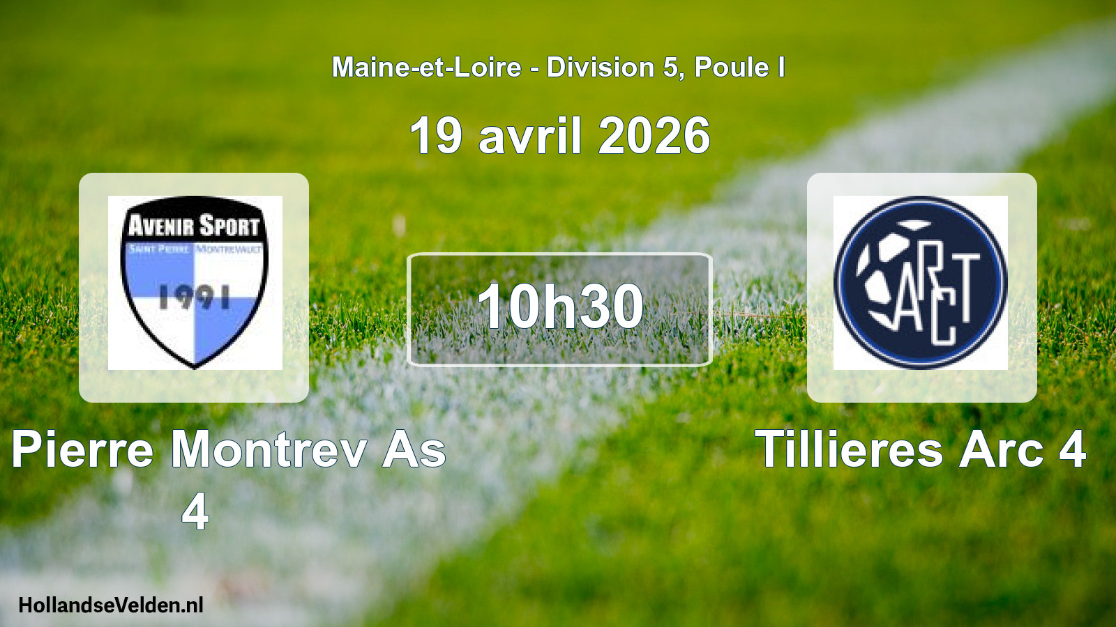 Scheduled Match: St Pierre Montrev As 4 - Tillieres Arc 4 (19 April 2026)