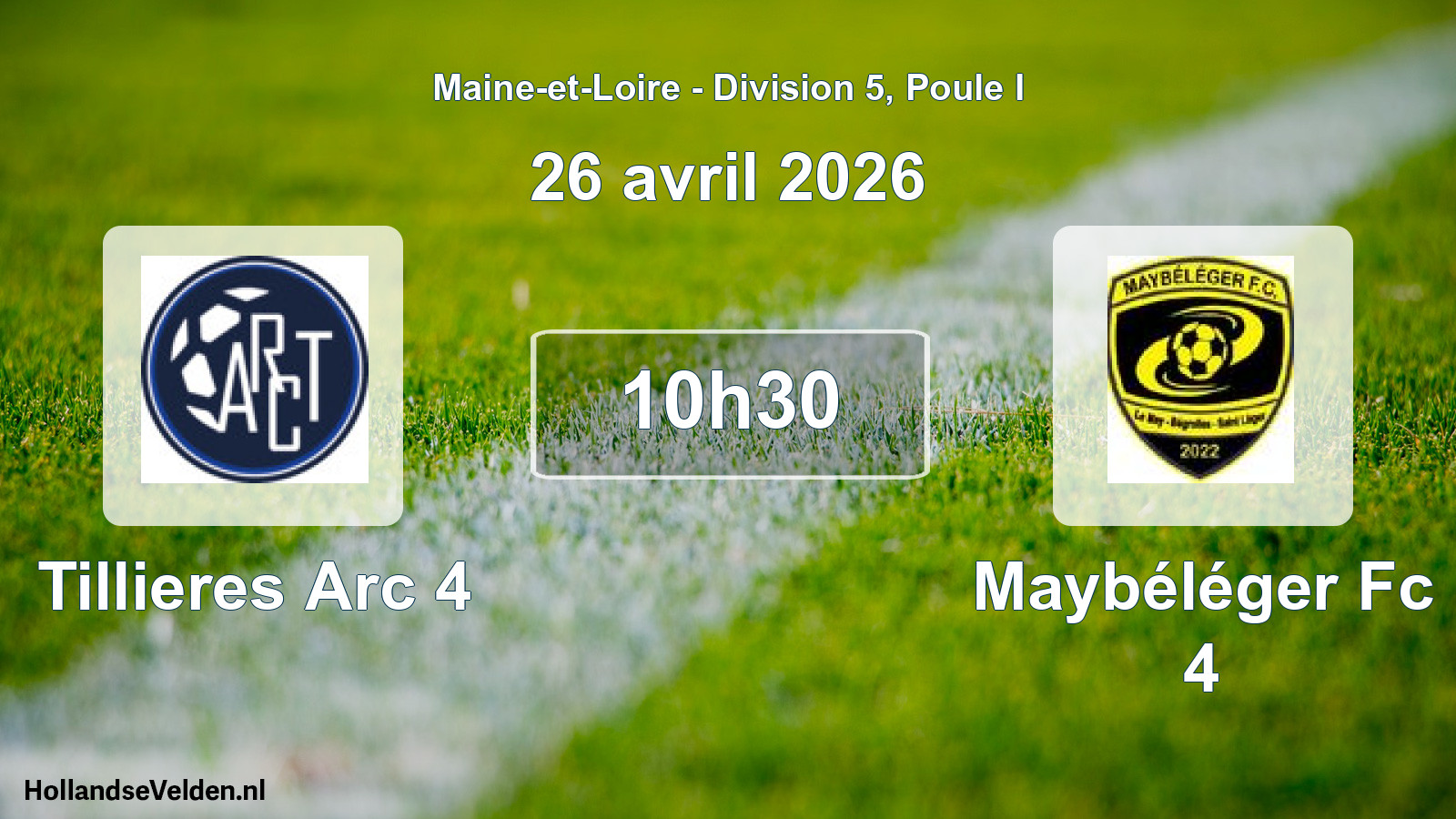 Geplande wedstrijd: Tillieres Arc 4 - Maybéléger Fc 4 (26 avril 2026)