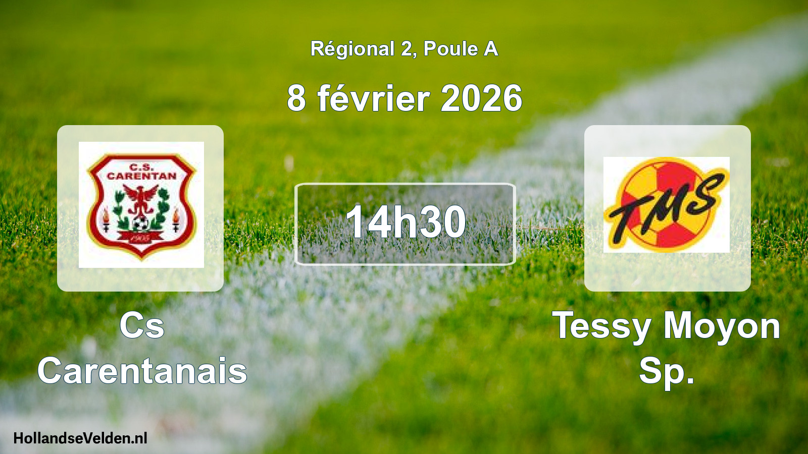Geplande wedstrijd: Cs Carentanais - Tessy Moyon Sp. (8 février 2026)