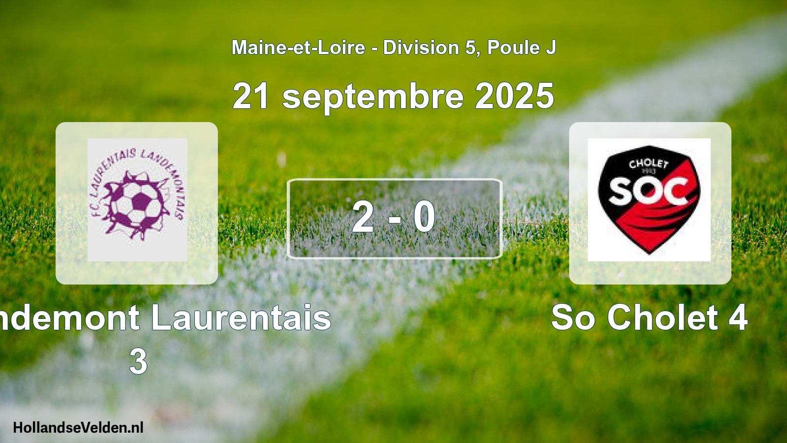 Gespeelde wedstrijd: Landemont Laurentais 3 - So Cholet 4 2 - 0 (21 september 2025)
