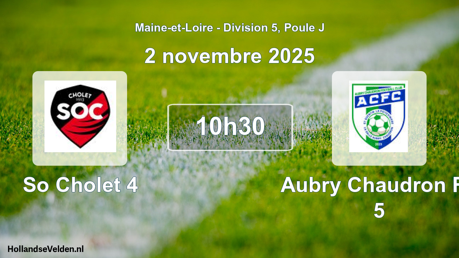 Geplande wedstrijd: So Cholet 4 - Aubry Chaudron Fc 5 (2 novembre 2025)