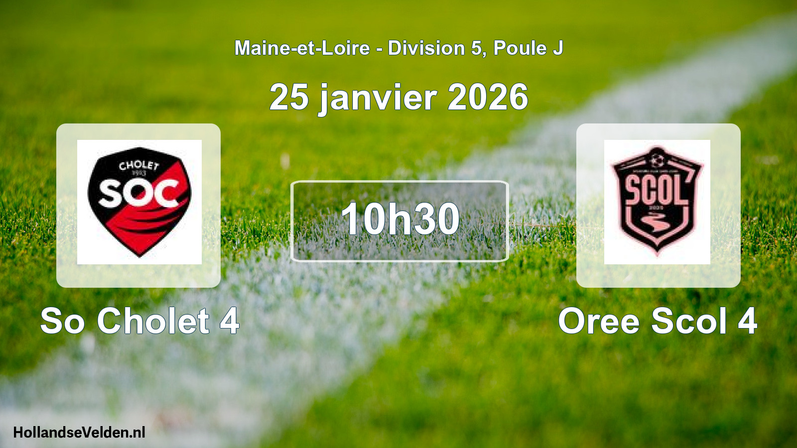 Geplande wedstrijd: So Cholet 4 - Oree Scol 4 (25 janvier 2026)