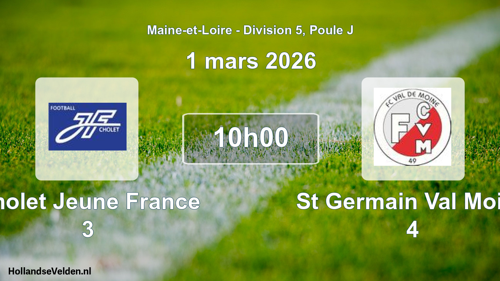 Geplande wedstrijd: Cholet Jeune France 3 - St Germain Val Moine 4 (1 mars 2026)