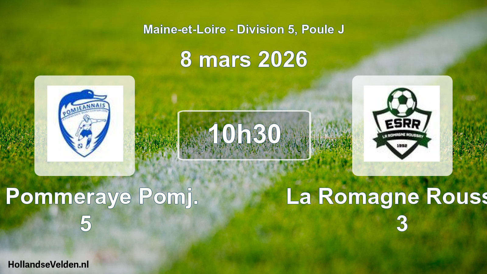 Geplande wedstrijd: La Pommeraye Pomj. 5 - La Romagne Roussay 3 (8 maart 2026)
