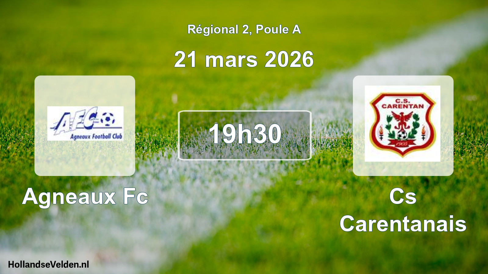 Geplande wedstrijd: Agneaux Fc - Cs Carentanais (21 mars 2026)