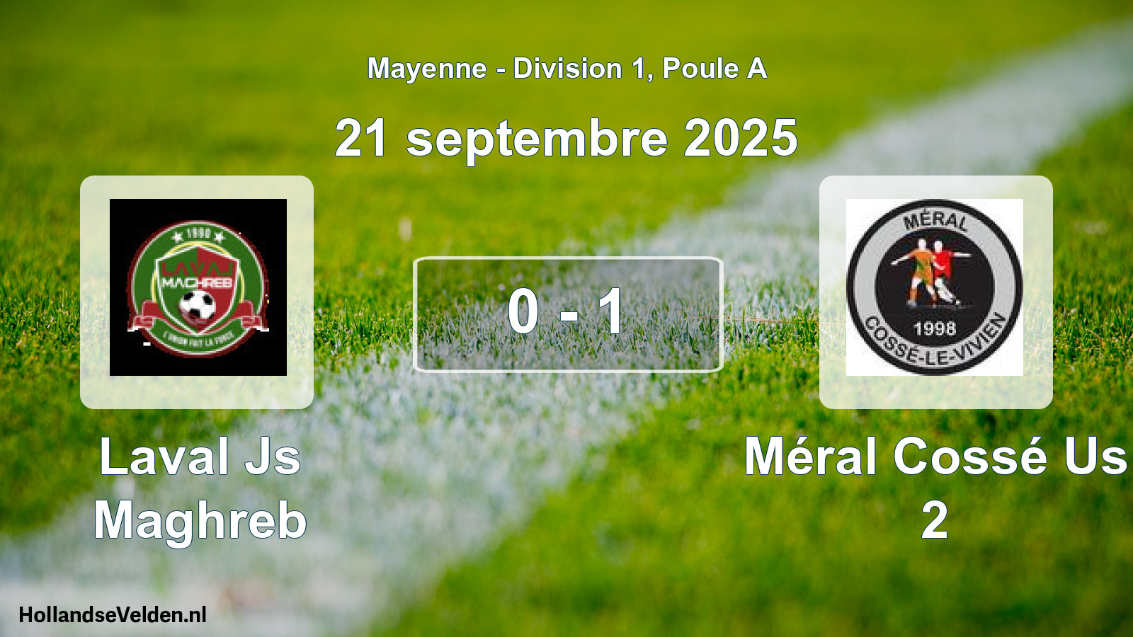 Gespeelde wedstrijd: Laval Js Maghreb - Méral Cossé Us 2 0 - 1 (21 septembre 2025)