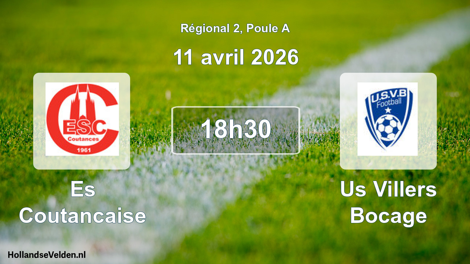 Scheduled Match: Es Coutancaise - Us Villers Bocage (11 April 2026)