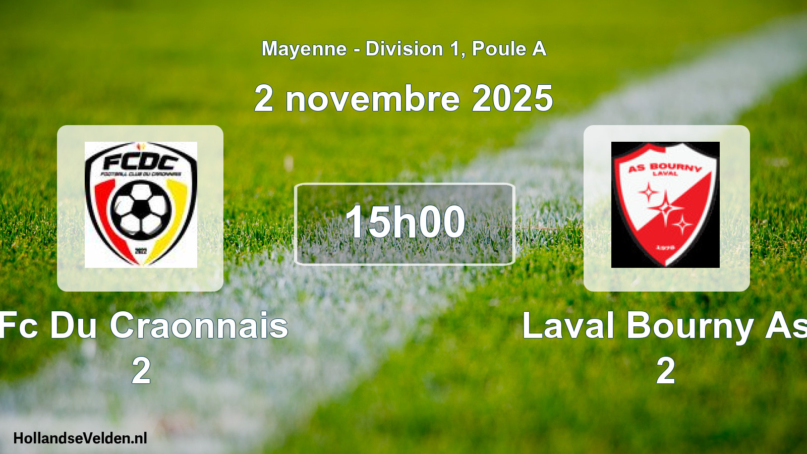 Scheduled Match: Fc Du Craonnais 2 - Laval Bourny As 2 (2 November 2025)