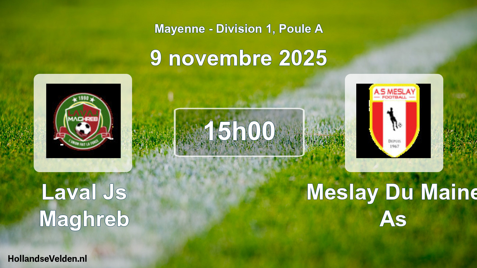 Geplande wedstrijd: Laval Js Maghreb - Meslay Du Maine As (9 november 2025)