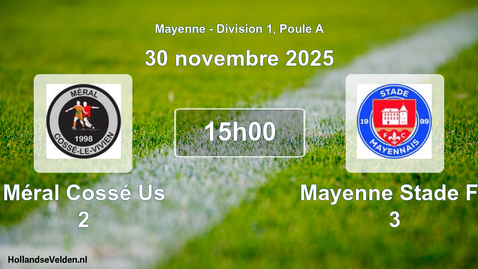 Scheduled Match: Méral Cossé Us 2 - Mayenne Stade Fc 3 (30 November 2025)