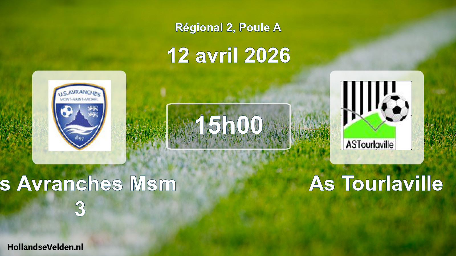 Geplande wedstrijd: Us Avranches Msm 3 - As Tourlaville (12 april 2026)