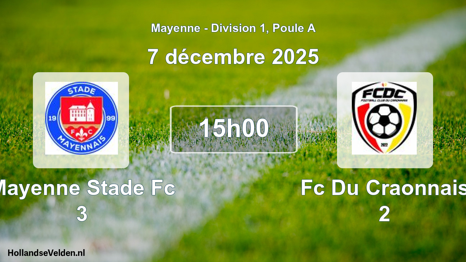 Scheduled Match: Mayenne Stade Fc 3 - Fc Du Craonnais 2 (7 December 2025)