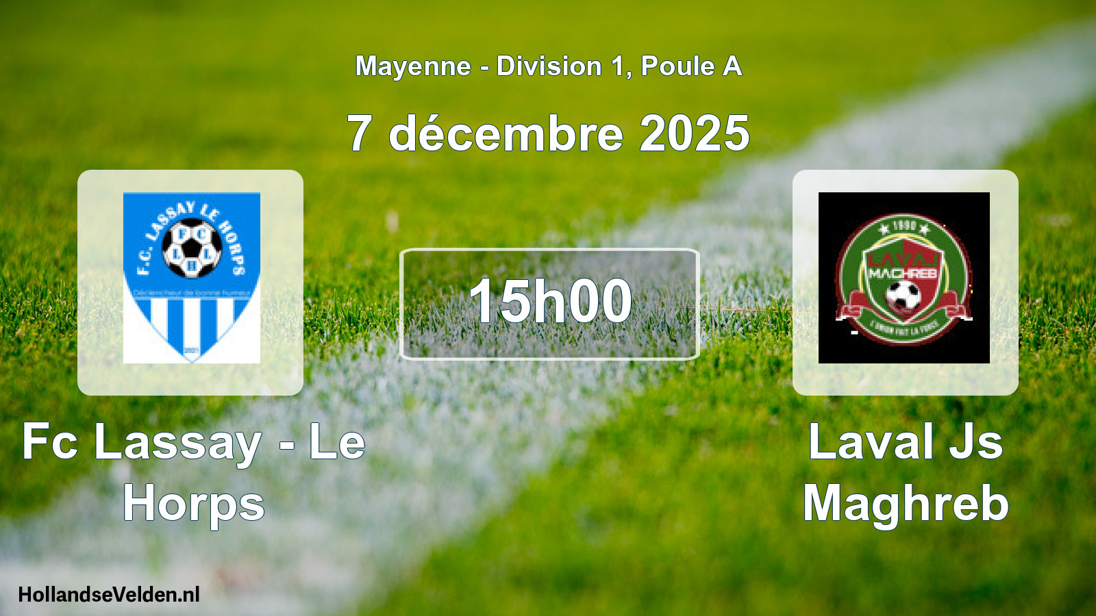Geplande wedstrijd: Fc Lassay - Le Horps - Laval Js Maghreb (7 december 2025)