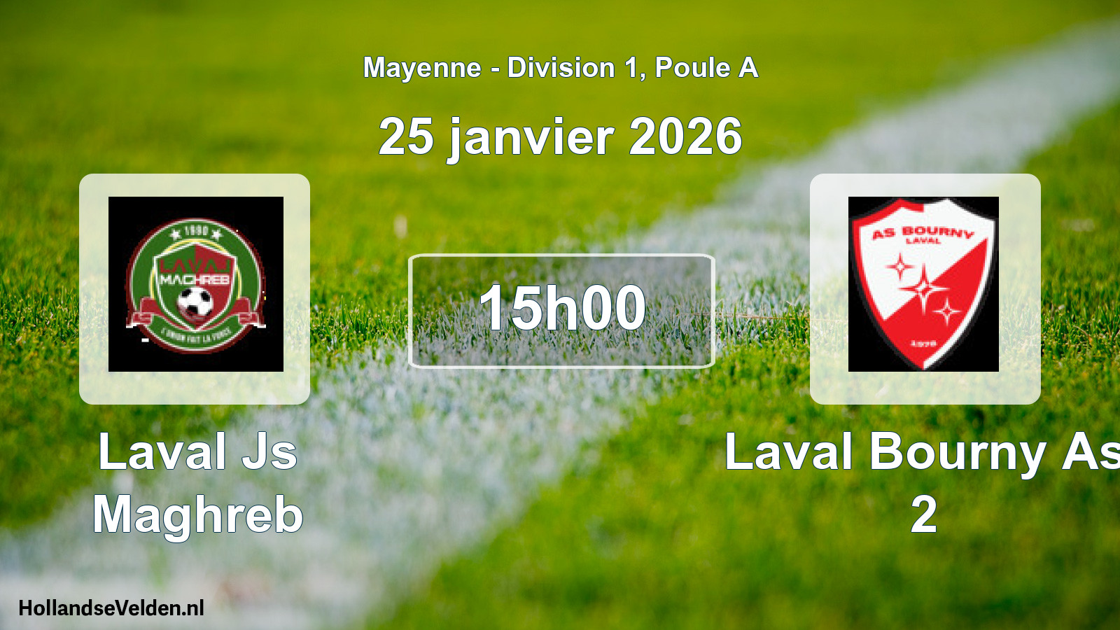 Geplande wedstrijd: Laval Js Maghreb - Laval Bourny As 2 (25 janvier 2026)