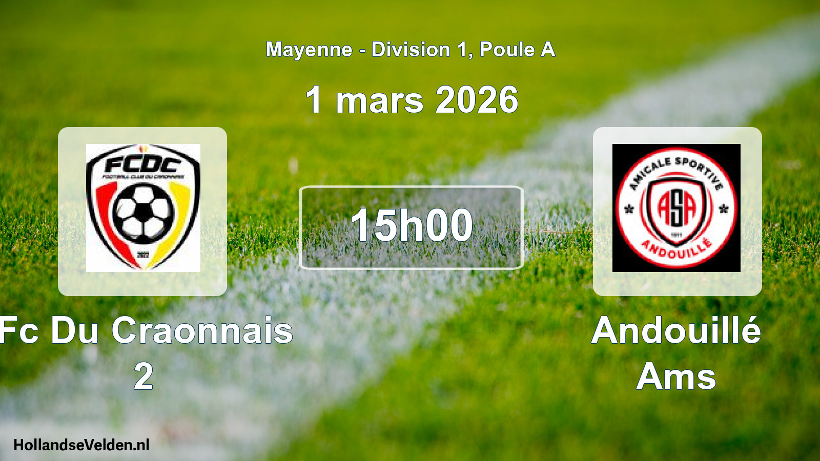 Scheduled Match: Fc Du Craonnais 2 - Andouillé Ams (1 March 2026)