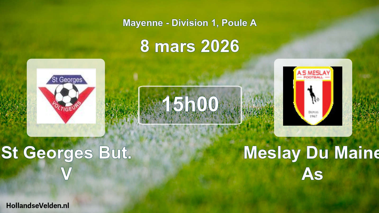 Scheduled Match: St Georges But. V - Meslay Du Maine As (8 March 2026)