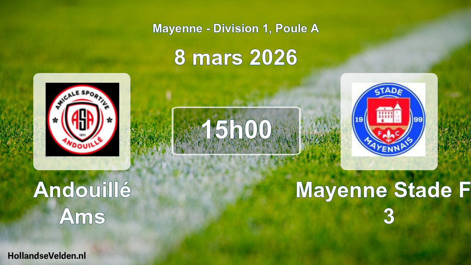 Scheduled Match: Andouillé Ams - Mayenne Stade Fc 3 (8 March 2026)