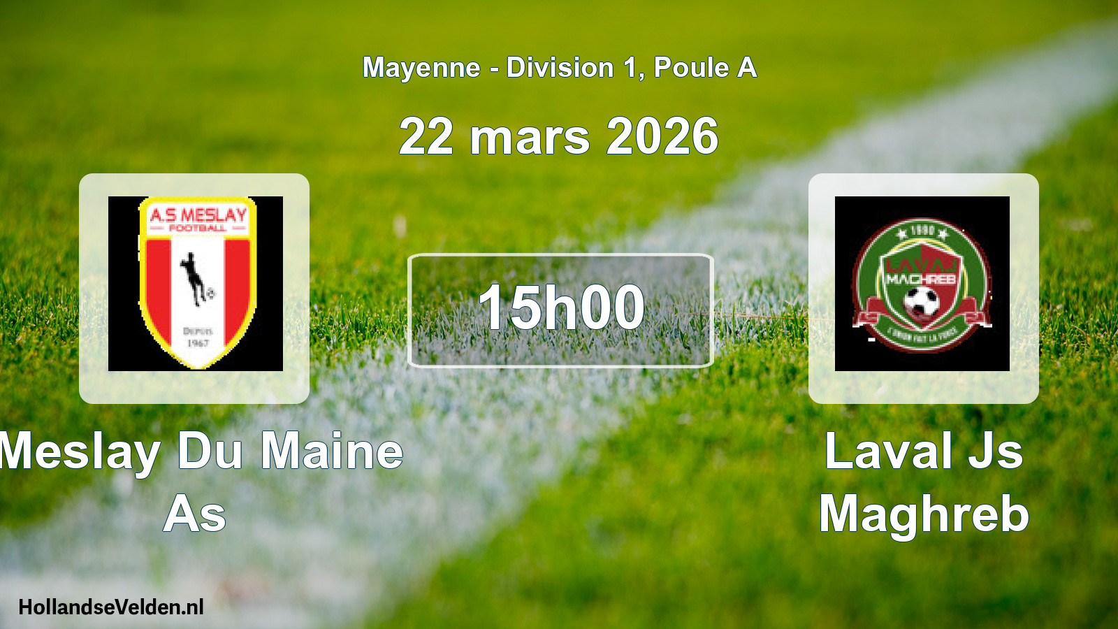 Geplande wedstrijd: Meslay Du Maine As - Laval Js Maghreb (22 mars 2026)