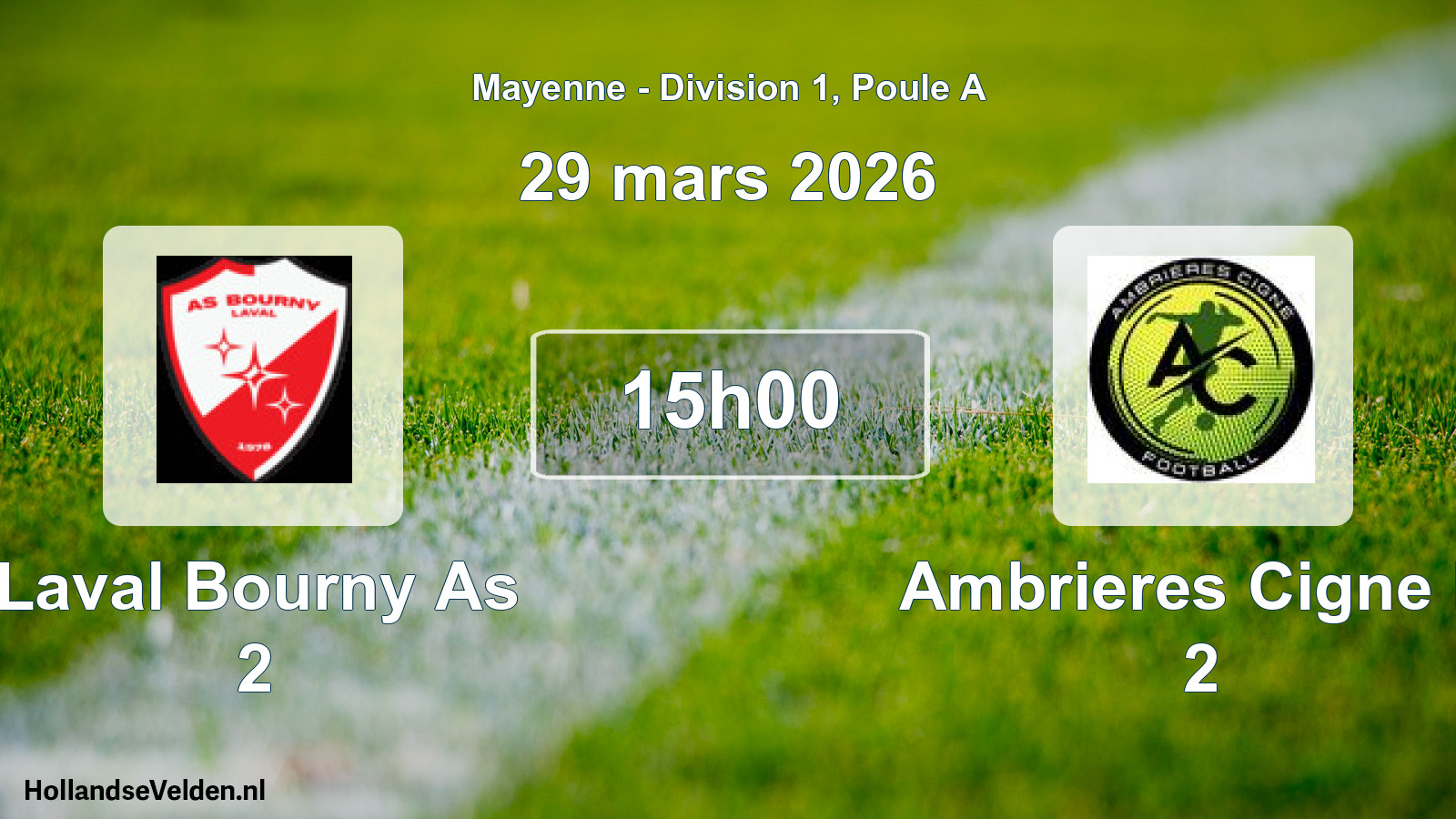 Geplande wedstrijd: Laval Bourny As 2 - Ambrieres Cigne F. 2 (29 mars 2026)