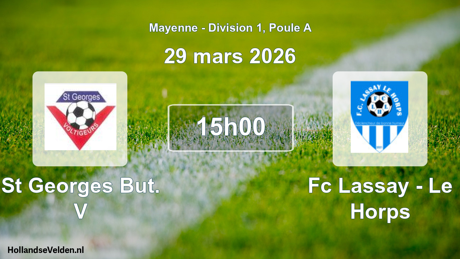 Geplande wedstrijd: St Georges But. V - Fc Lassay - Le Horps (29 mars 2026)