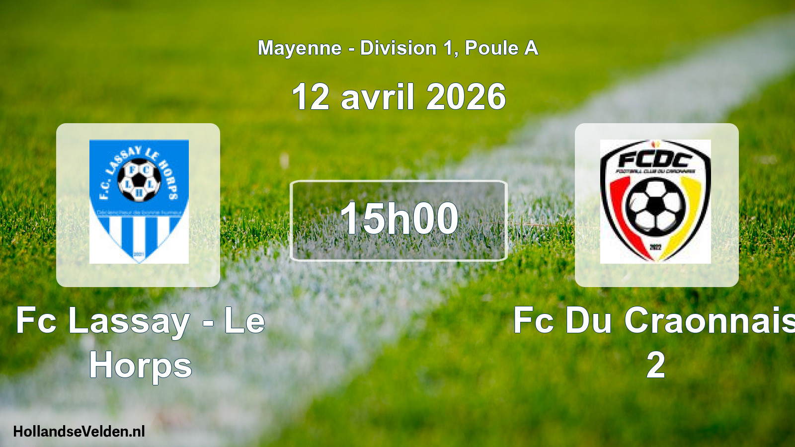 Geplande wedstrijd: Fc Lassay - Le Horps - Fc Du Craonnais 2 (12 avril 2026)