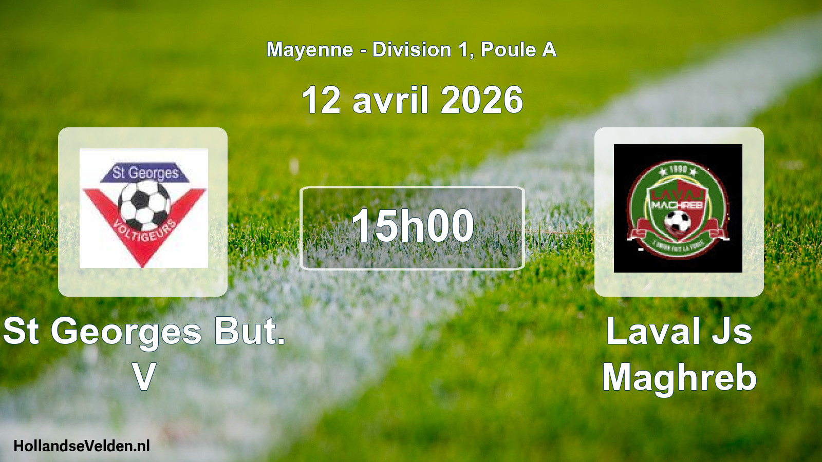 Geplande wedstrijd: St Georges But. V - Laval Js Maghreb (12 avril 2026)