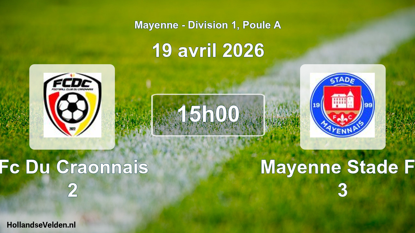 Geplande wedstrijd: Fc Du Craonnais 2 - Mayenne Stade Fc 3 (19 april 2026)