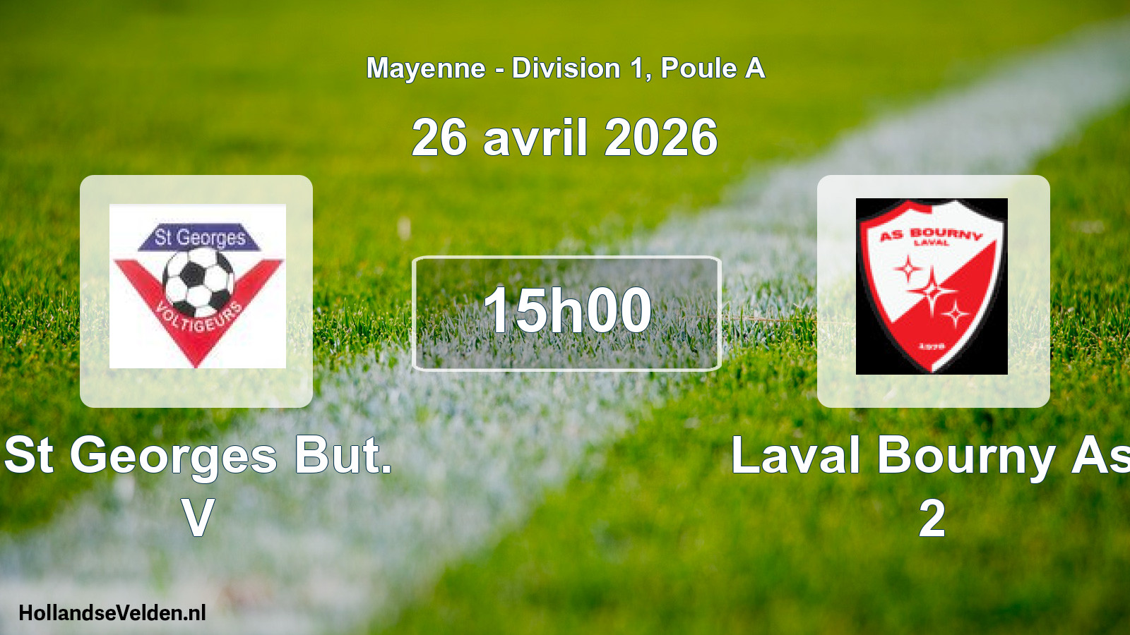 Geplande wedstrijd: St Georges But. V - Laval Bourny As 2 (26 avril 2026)