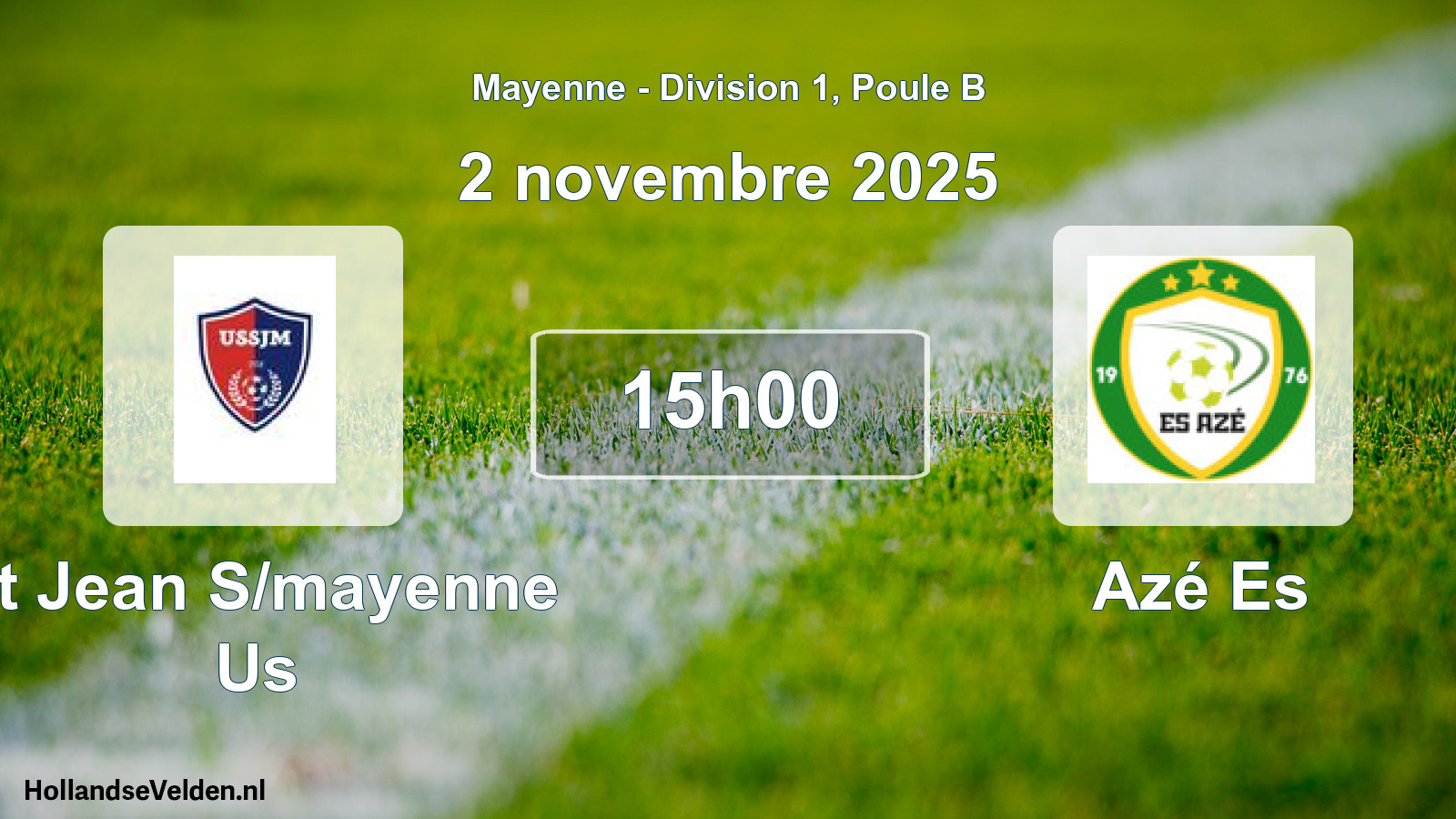 Geplande wedstrijd: St Jean S/mayenne Us - Azé Es (2 november 2025)