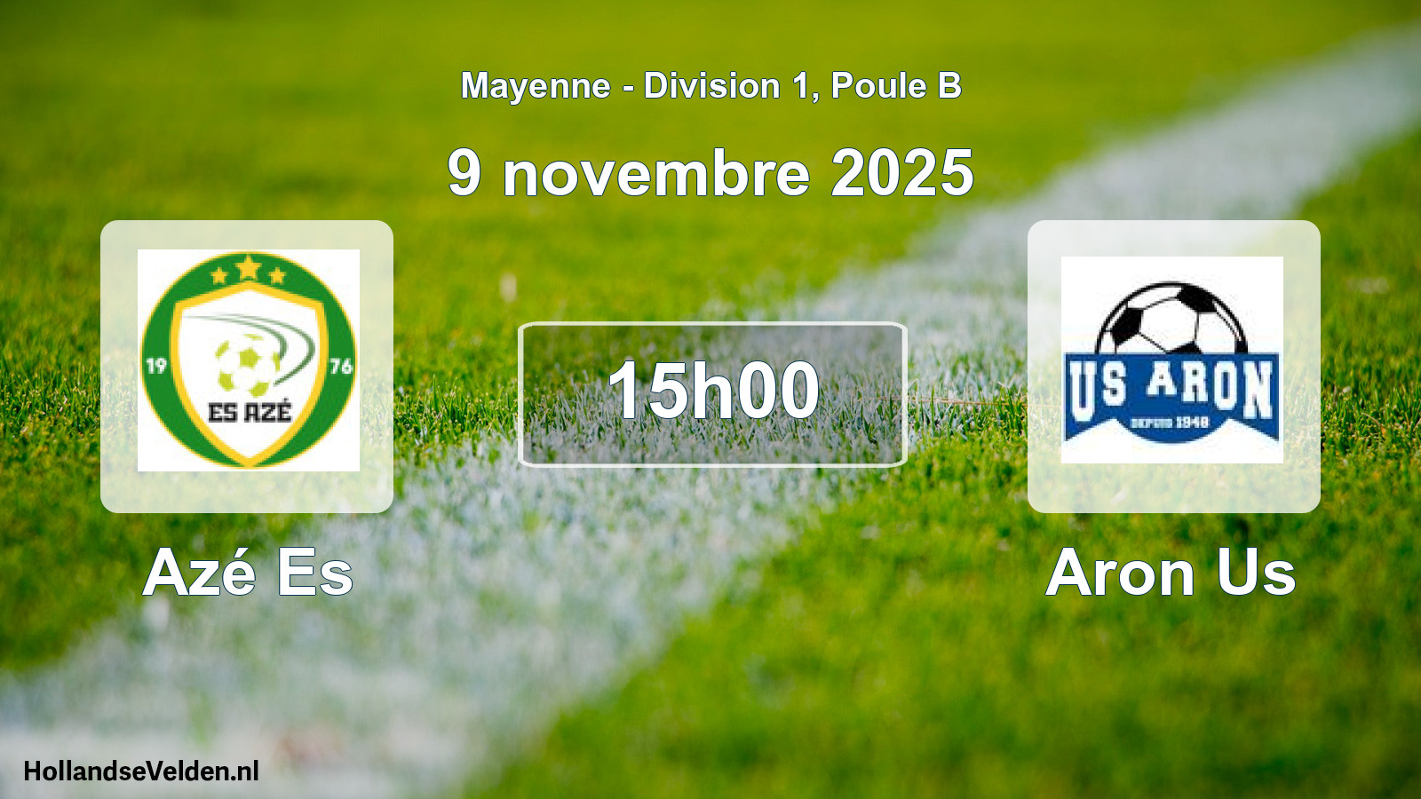 Scheduled Match: Azé Es - Aron Us (9 November 2025)