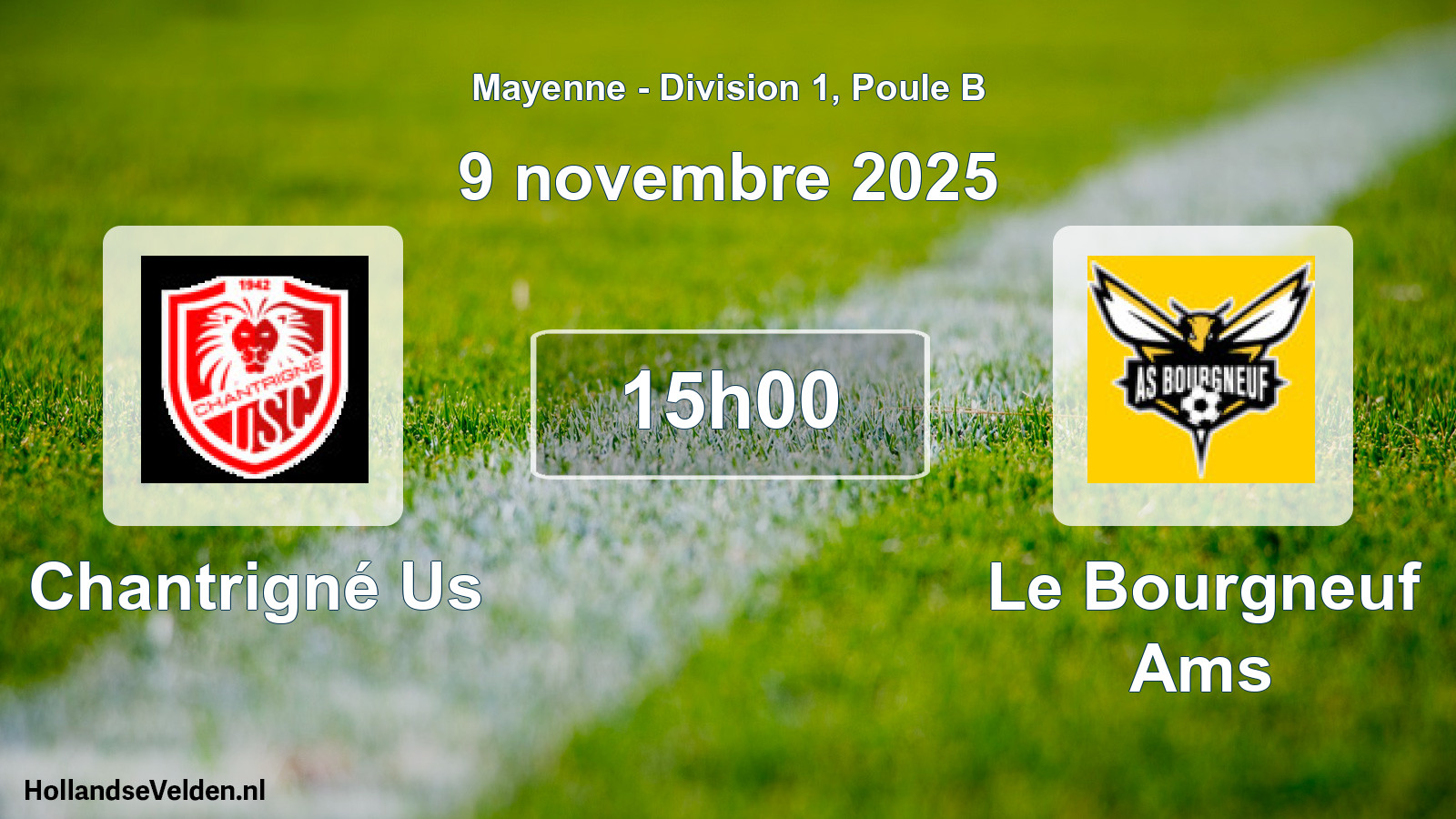 Geplande wedstrijd: Chantrigné Us - Le Bourgneuf Ams (9 novembre 2025)