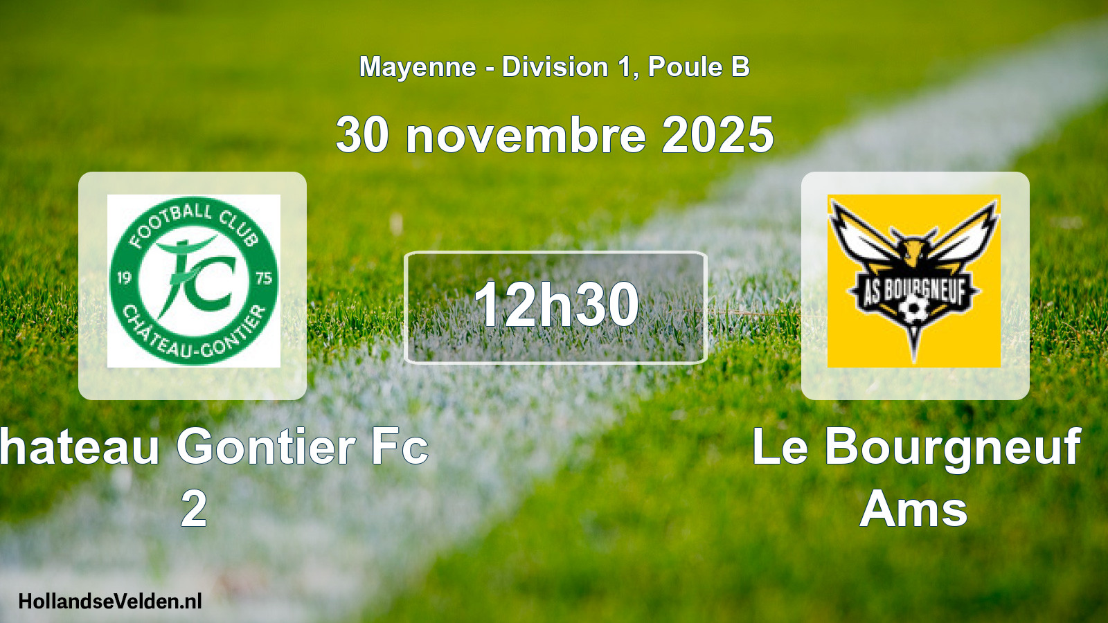 Scheduled Match: Chateau Gontier Fc 2 - Le Bourgneuf Ams (30 November 2025)