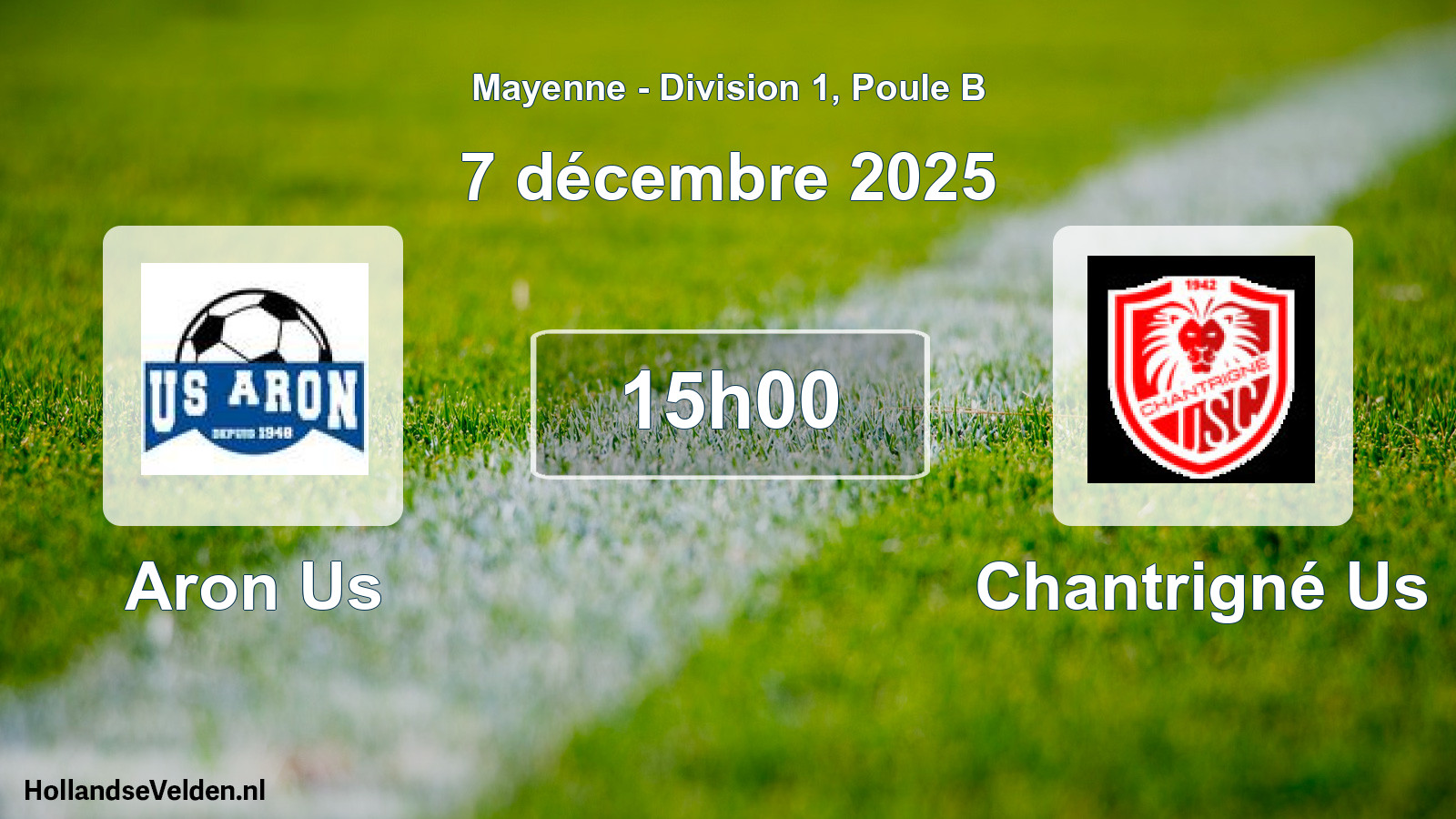 Geplande wedstrijd: Aron Us - Chantrigné Us (7 décembre 2025)