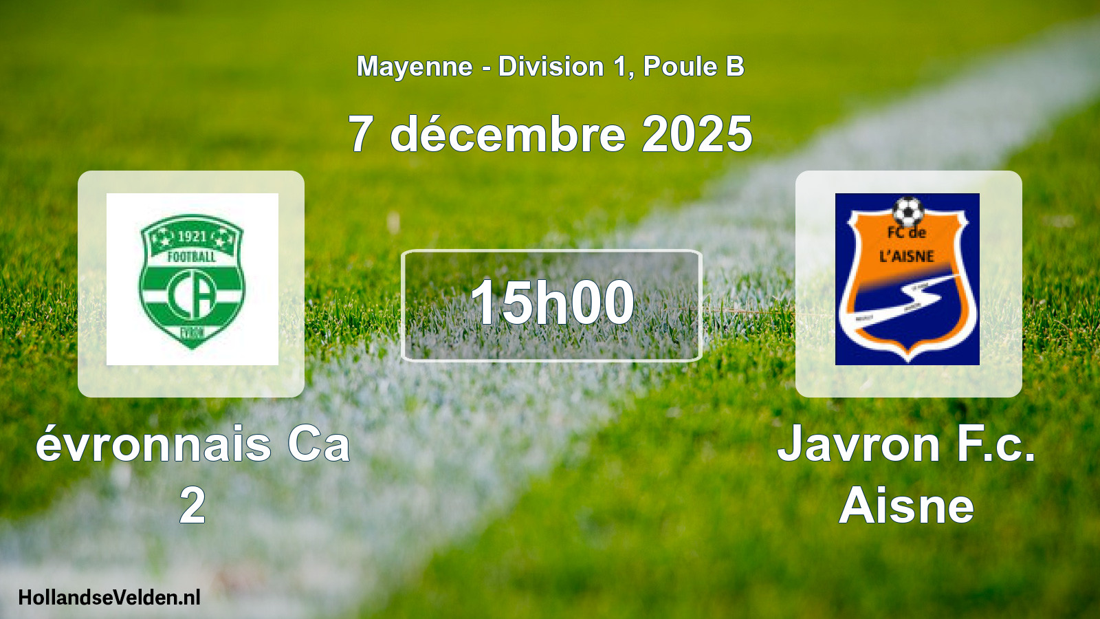 Geplande wedstrijd: évronnais Ca 2 - Javron F.c. Aisne (7 december 2025)