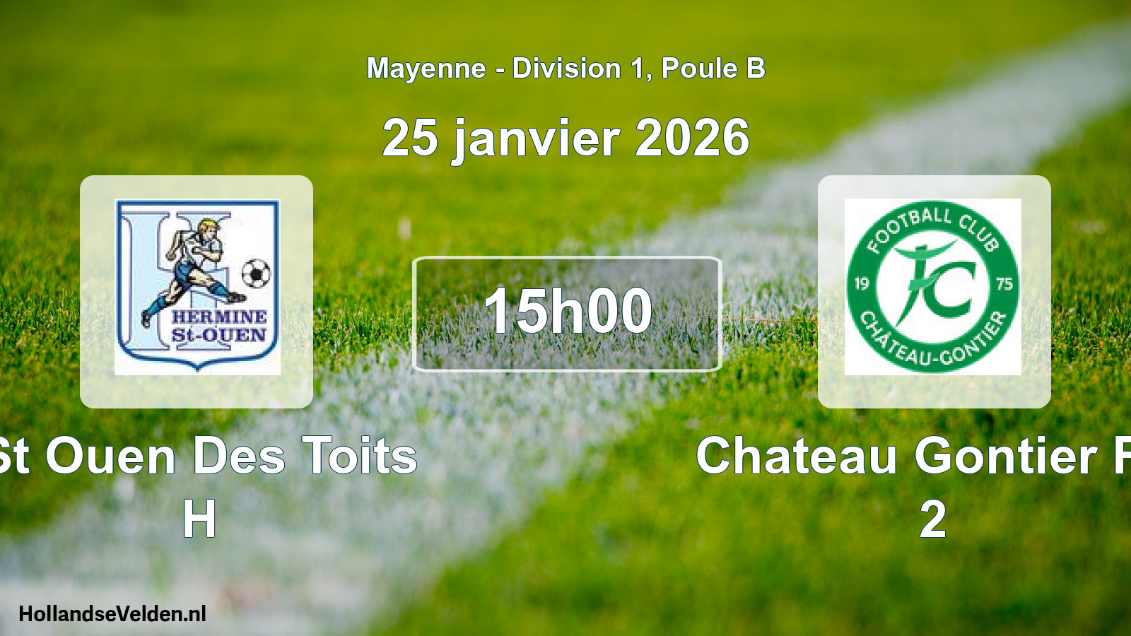 Geplande wedstrijd: St Ouen Des Toits H - Chateau Gontier Fc 2 (25 janvier 2026)