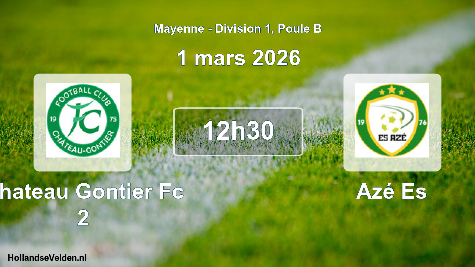 Geplande wedstrijd: Chateau Gontier Fc 2 - Azé Es (1 mars 2026)