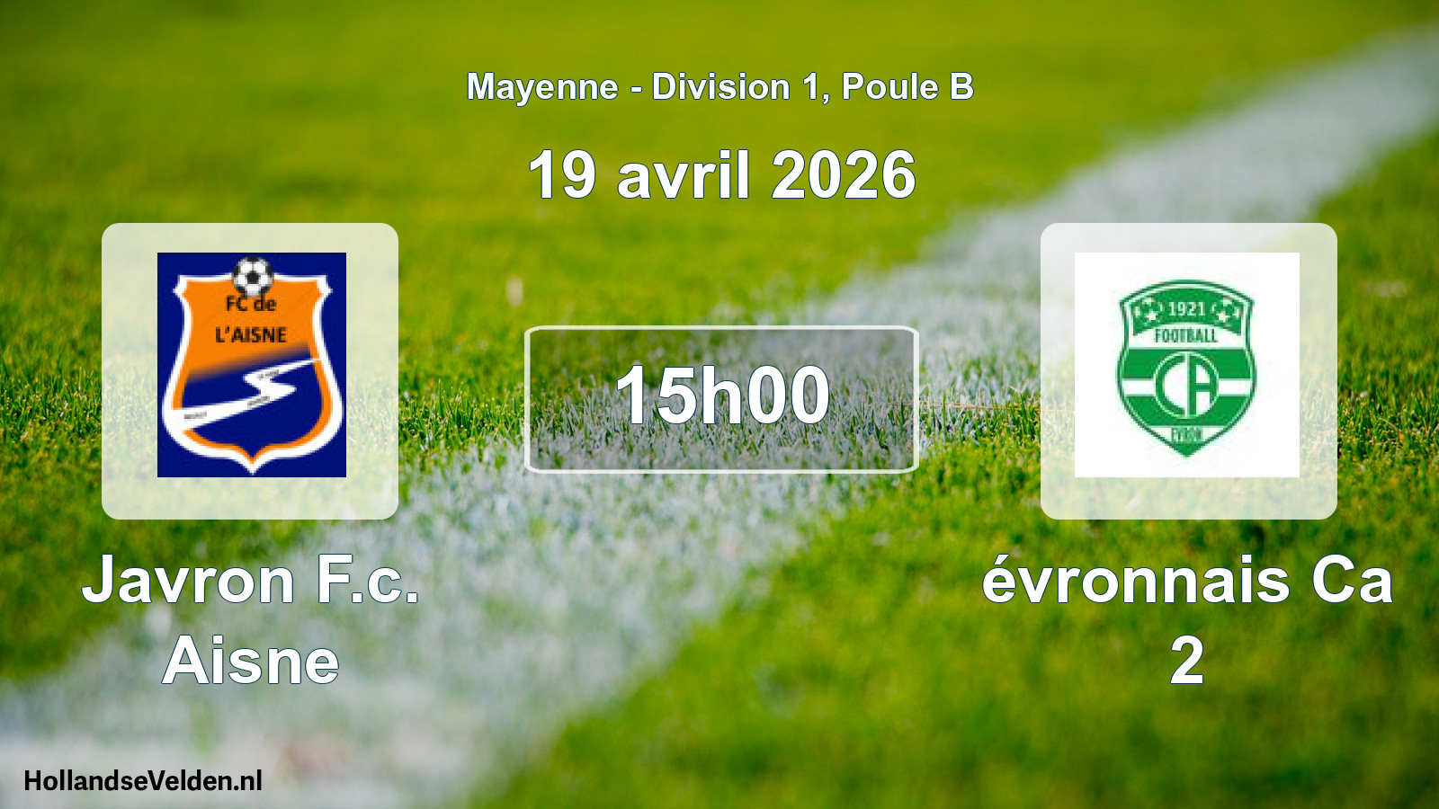 Scheduled Match: Javron F.c. Aisne - évronnais Ca 2 (19 April 2026)