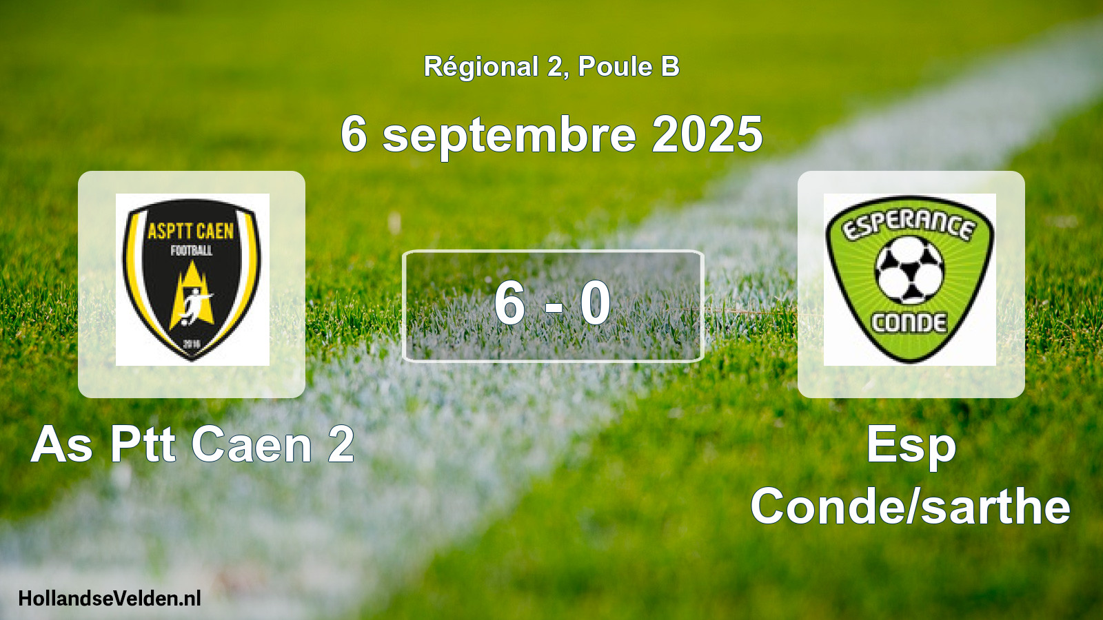 Total number of matches played: As Ptt Caen 2 - Esp Conde/sarthe 6 - 0 (6 September 2025)