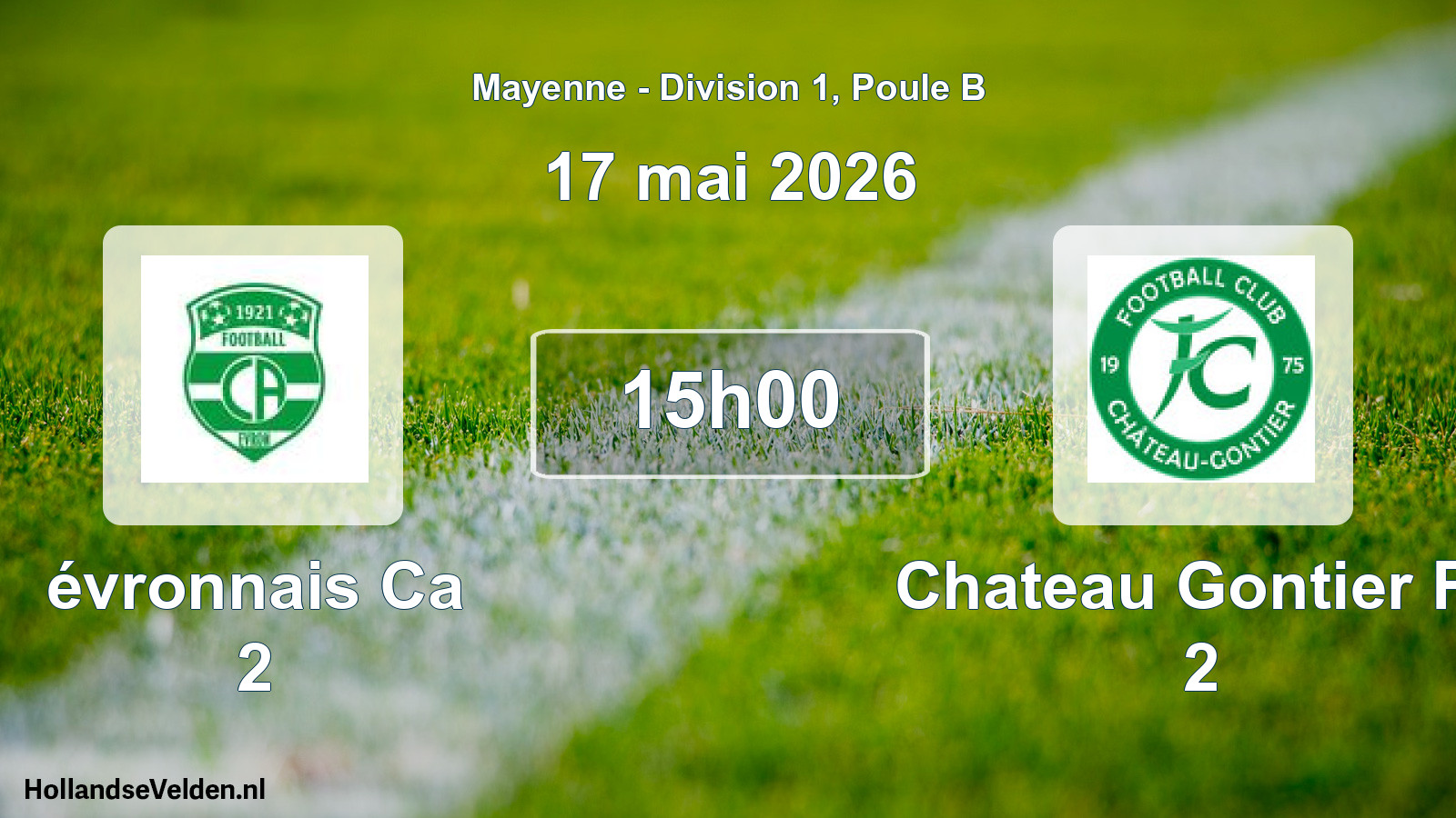 Geplande wedstrijd: évronnais Ca 2 - Chateau Gontier Fc 2 (17 mei 2026)
