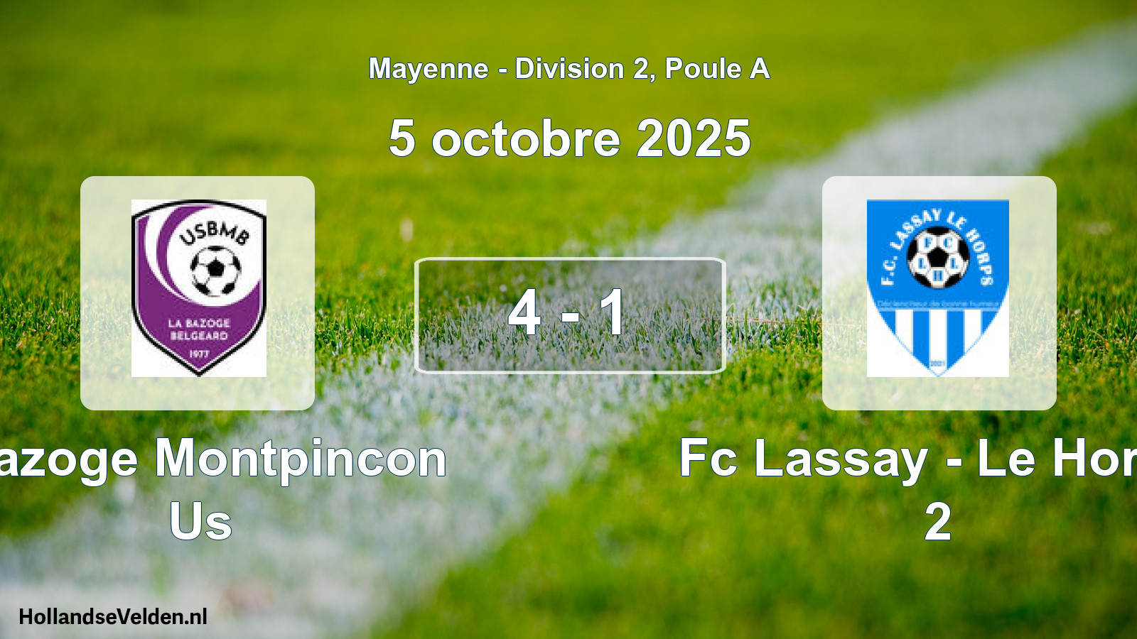 Gespeelde wedstrijd: Bazoge Montpincon Us - Fc Lassay - Le Horps 2 4 - 1 (5 octobre 2025)