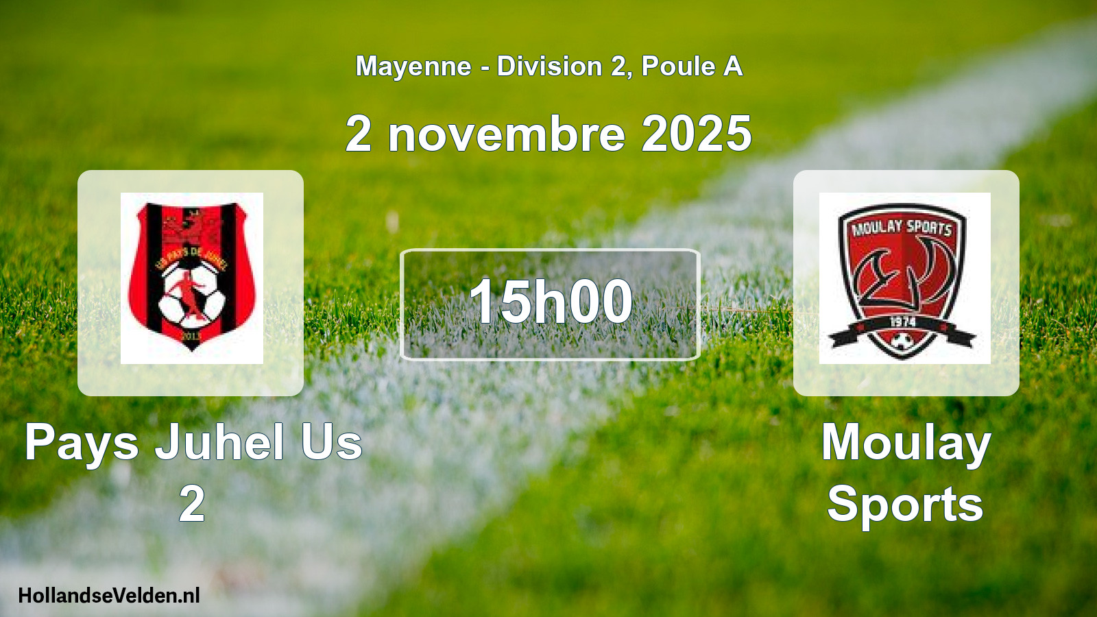 Scheduled Match: Pays Juhel Us 2 - Moulay Sports (2 November 2025)