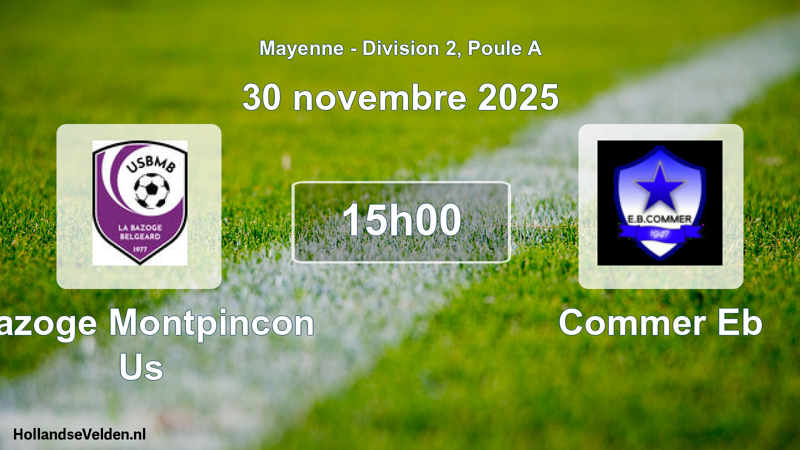 Scheduled Match: Bazoge Montpincon Us - Commer Eb (30 November 2025)