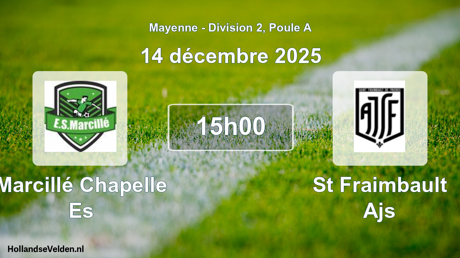 Scheduled Match: Marcillé Chapelle Es - St Fraimbault Ajs (14 December 2025)
