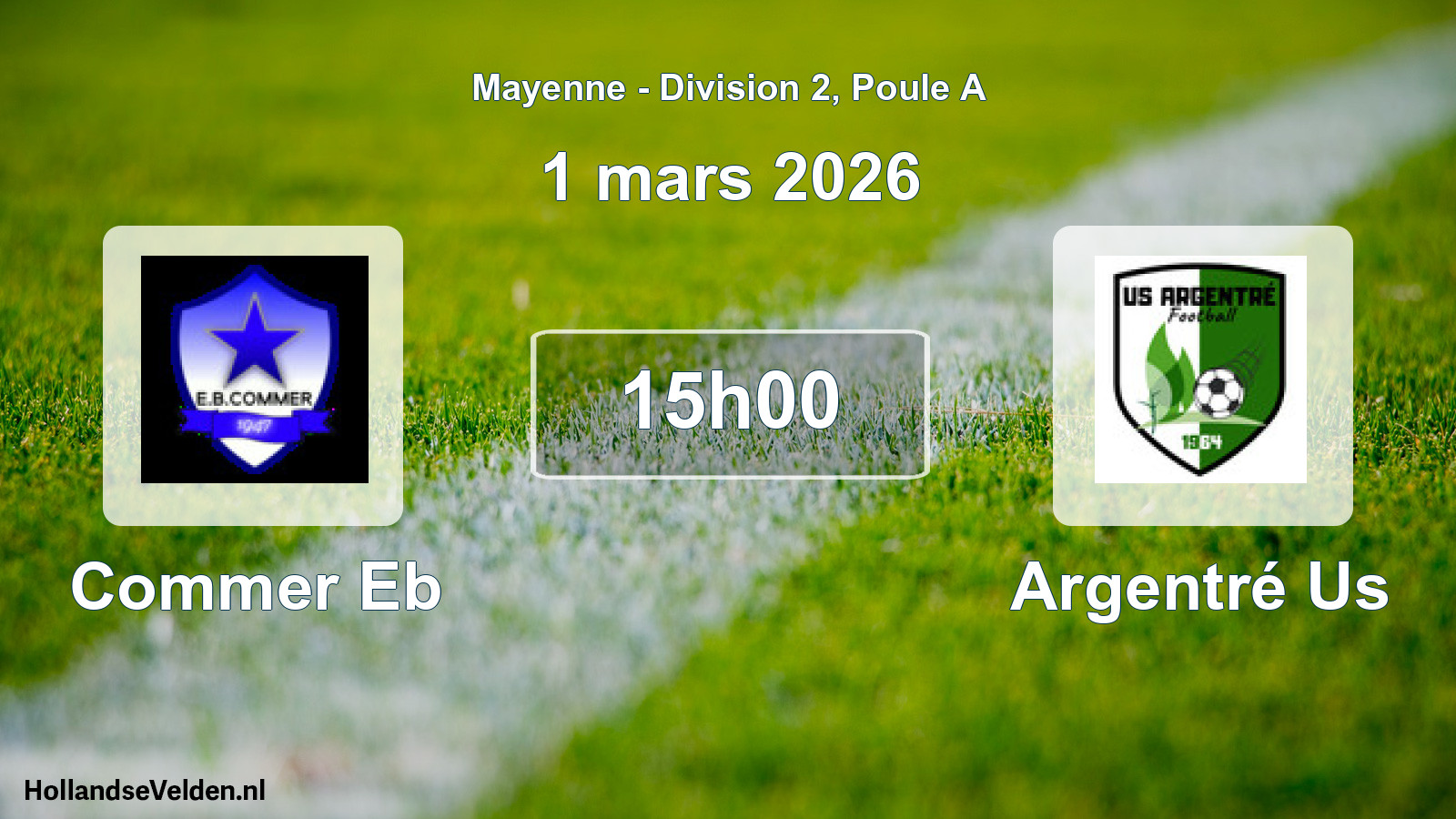 Geplande wedstrijd: Commer Eb - Argentré Us (1 mars 2026)