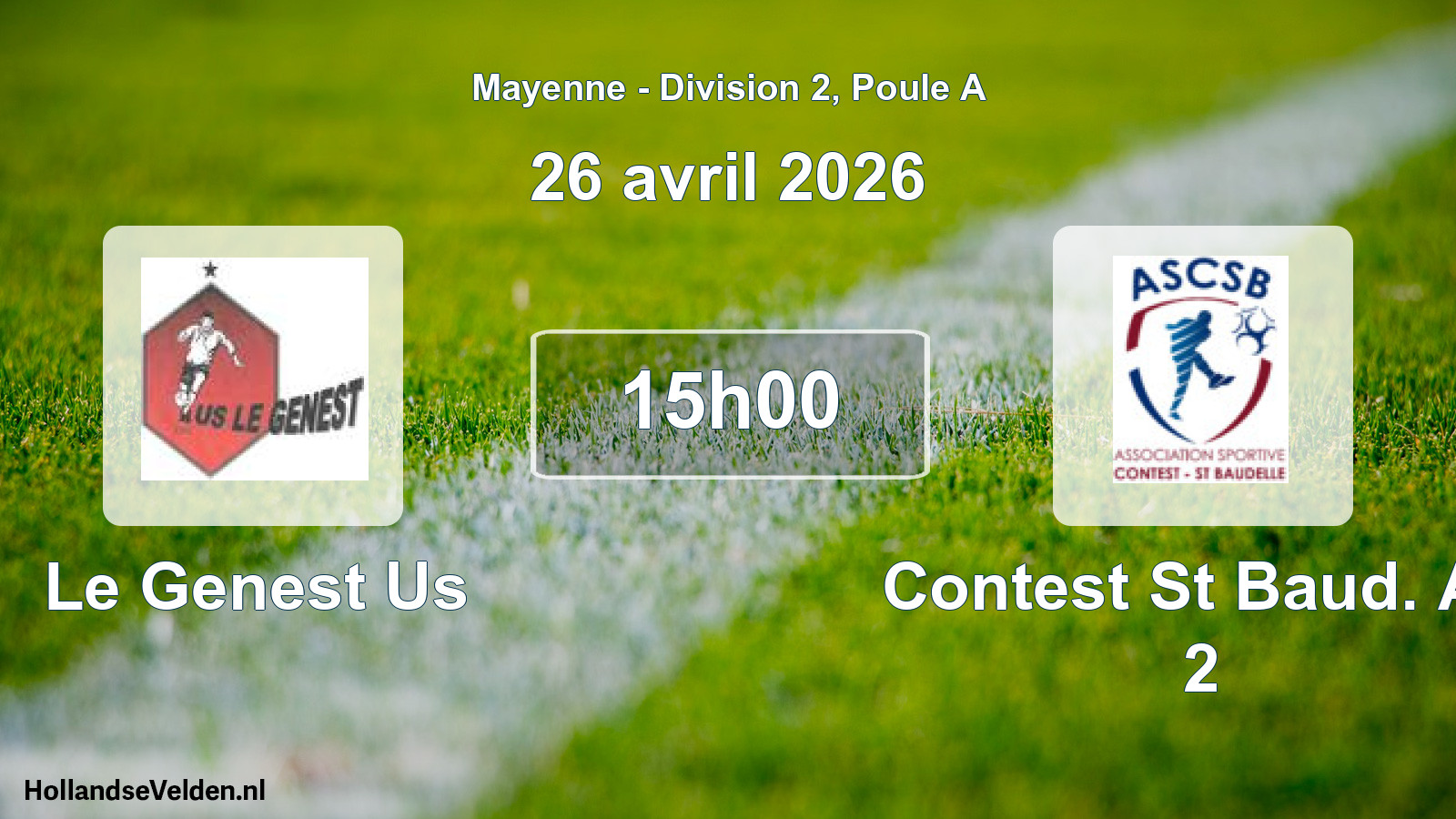 Geplande wedstrijd: Le Genest Us - Contest St Baud. As 2 (26 avril 2026)